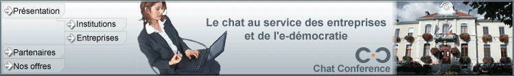 Chat Conf&eacute;rence - Le chat au service de des entreprises et de l'e-d&eacute;mocratie